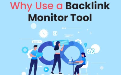 Why Use A Backlink Monitor Tool? Stay Ahead In SEO